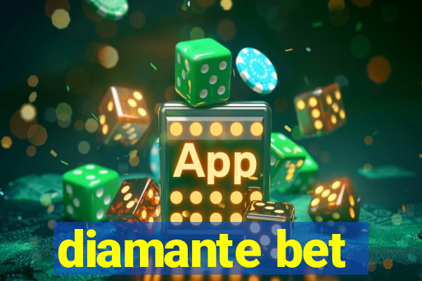 diamante bet